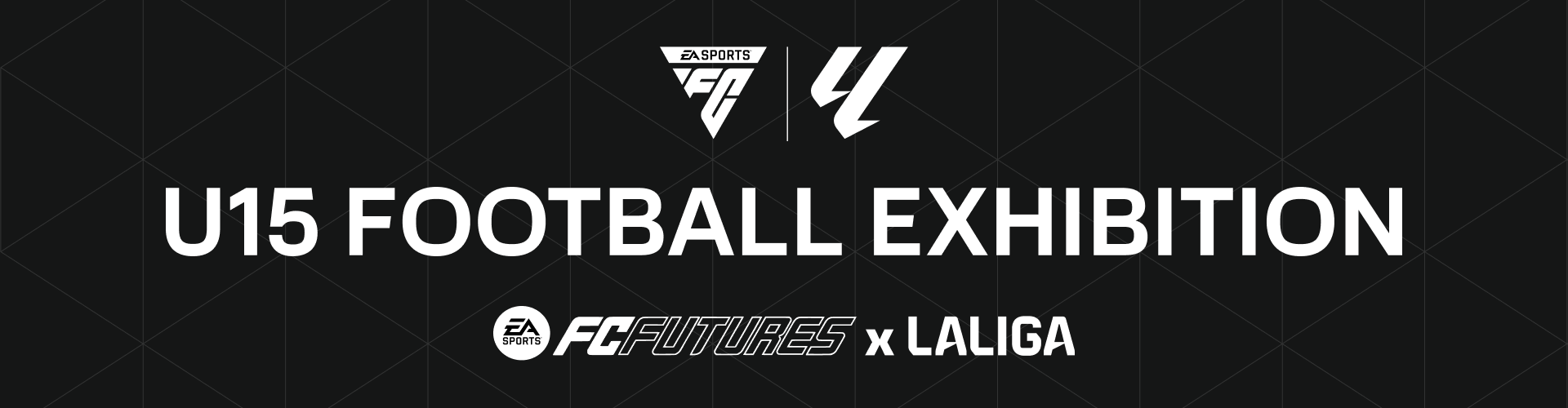 EA Sports FC Futures LaLiga U15 Football Exhibition and rush Tournament EA Sports FC Futures LaLiga U15 Football Exhibition and rush Tournament